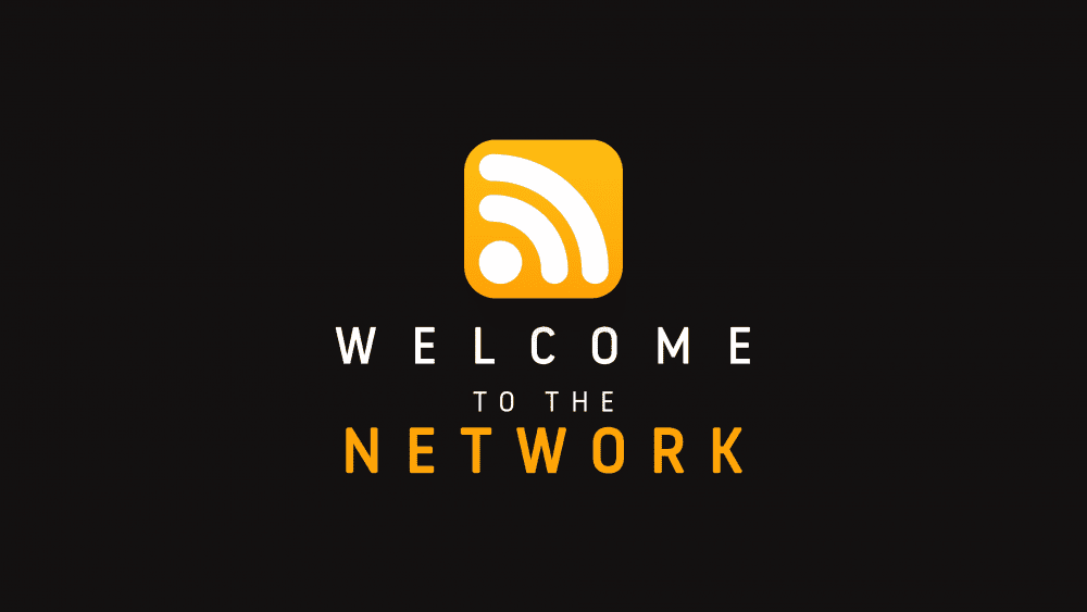 Welcome to the Network