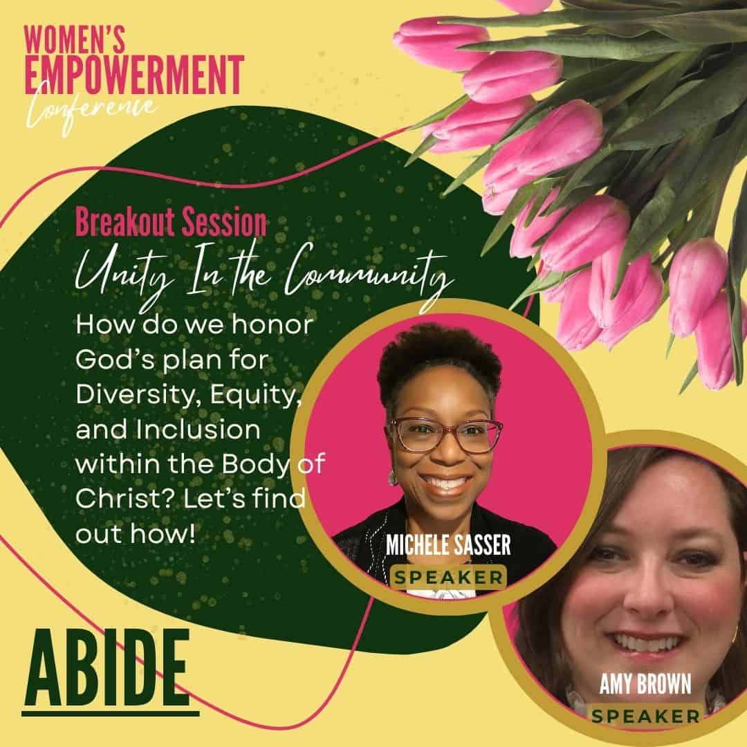 Promotional graphic for a Women's Empowerment Conference breakout session on diversity, equity, and inclusion, featuring speakers Michele Sasser and Amy Brown, with tulips in the top right corner.